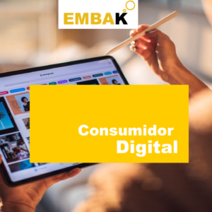 Consumidor Digital EMBAK