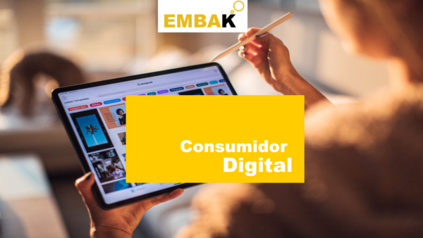 Consumidor Digital EMBAK