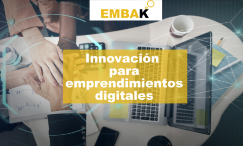 Innovación para emprendimientos digitales