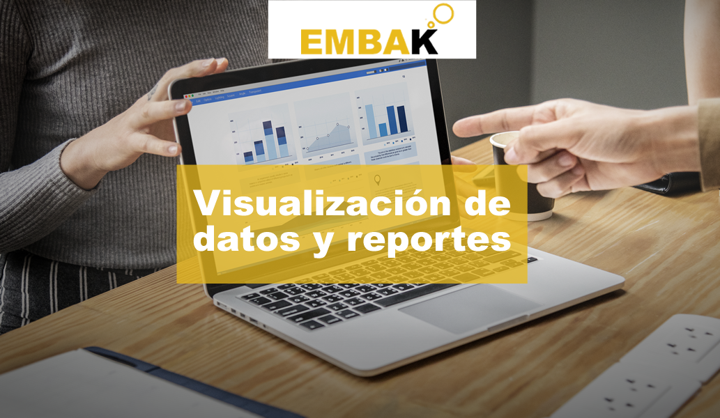 visualización de datos y reportes